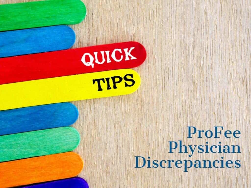 Top 5 tips for ProFee Physician Discrepancies profee discrepancies