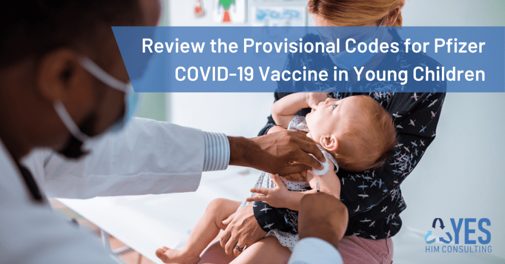 Provisional Codes for Pfizer Vaccine for Young Children Article Photo Pfizer vaccine for children