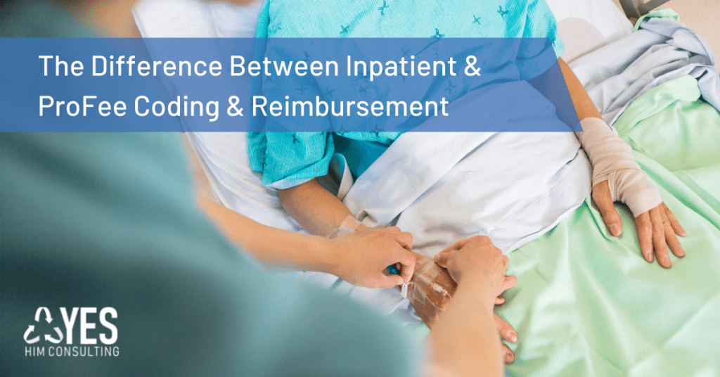 what is the difference between inpatient and profee coding