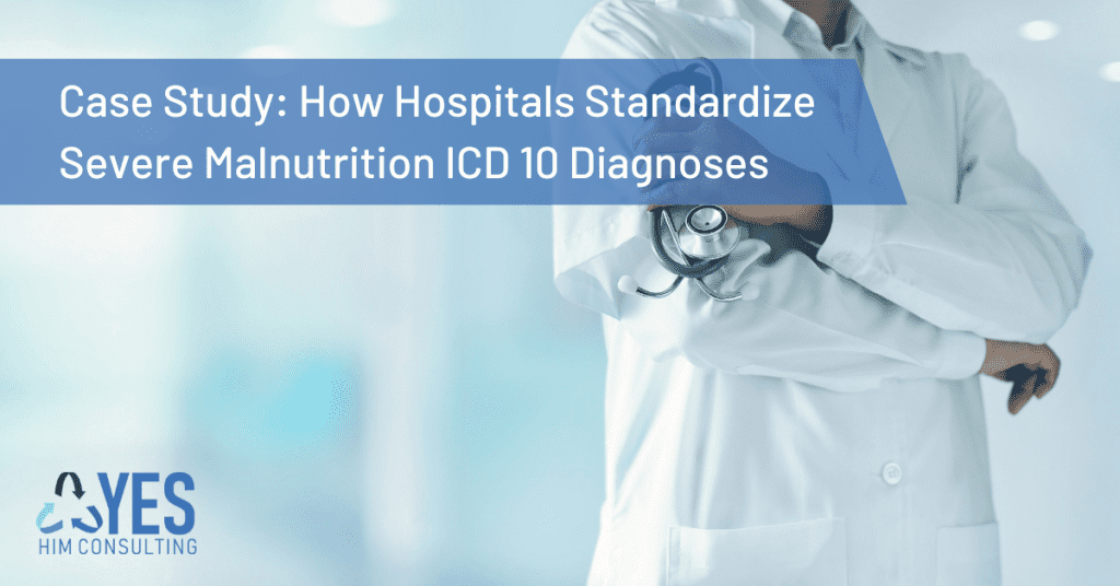 Case Study Severe Malnutrition ICD 10 Compliance Article Photo severe malnutrition icd 10
