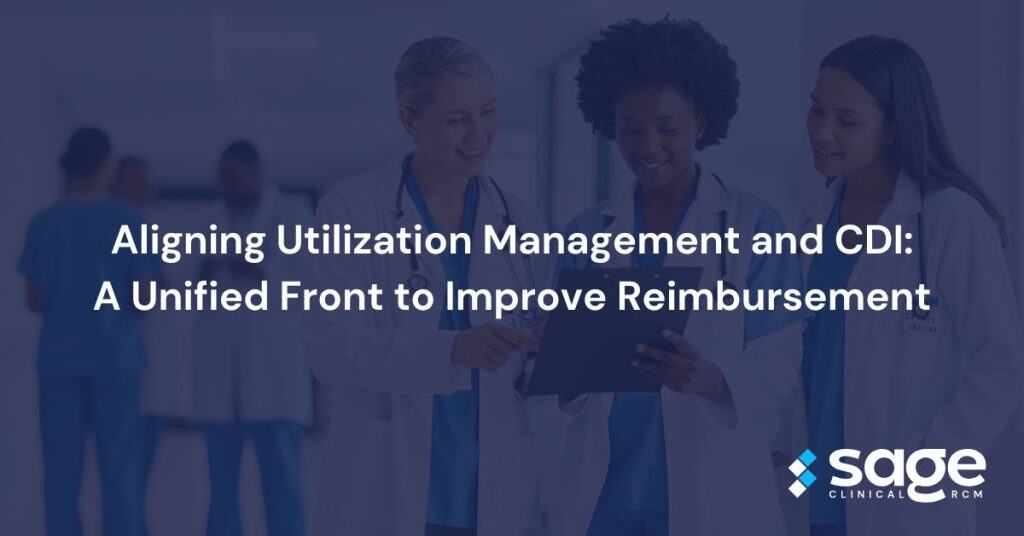 Aligning Utilization Management and CDI Article Photo (1) utilization management